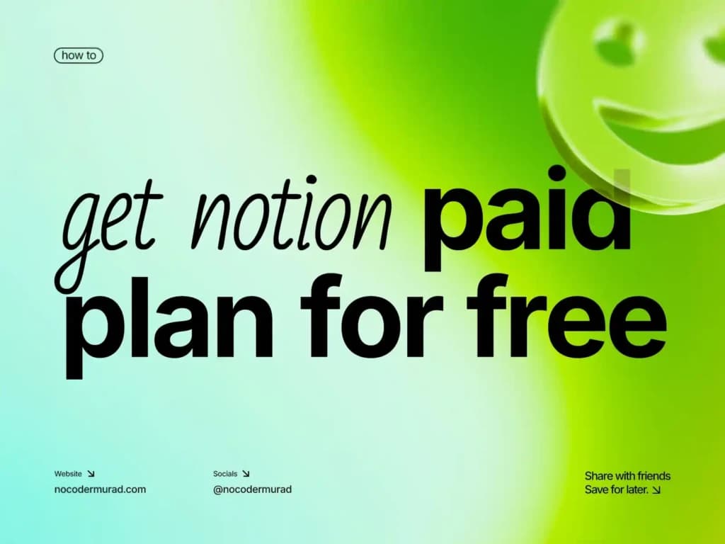 How to Get Notion Paid Plan for Free Today